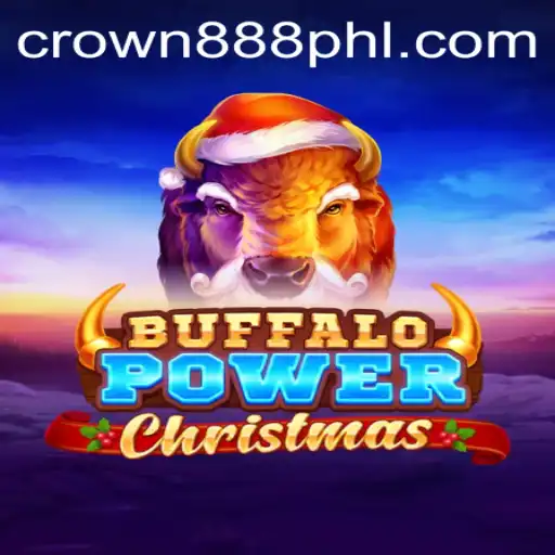 BuffaloPowerChristmas: A Festive Adventure with CROWN 888 PH